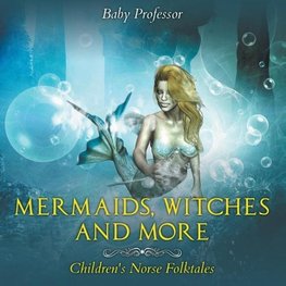 Mermaids, Witches, and More | Children's Norse Folktales