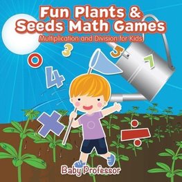 Fun Plants & Seeds Math Games - Multiplication and Division for Kids