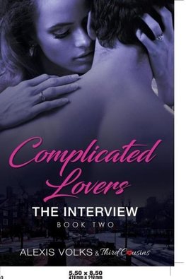 Complicated Lovers - The Interview (Book 2)