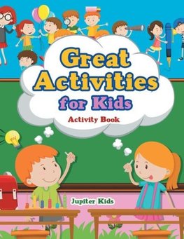 Great Activities for Kids Activity Book