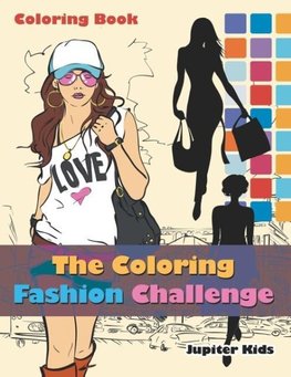 The Coloring Fashion Challenge Coloring Book