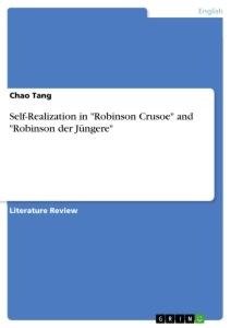 Self-Realization in "Robinson Crusoe" and "Robinson der Jüngere"