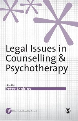 Legal Issues in Counselling & Psychotherapy