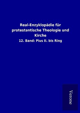 Real-Enzyklopädie für protestantische Theologie und Kirche