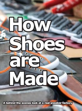 How Shoes are Made