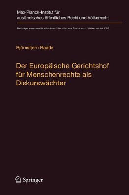 Der Europäische Gerichtshof für Menschenrechte als Diskurswächter