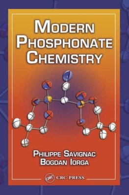 Savignac, P: Modern Phosphonate Chemistry