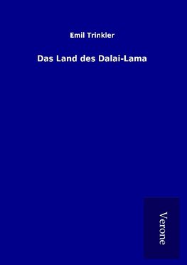 Das Land des Dalai-Lama