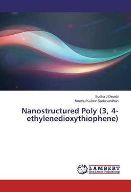 Nanostructured Poly (3, 4-ethylenedioxythiophene)