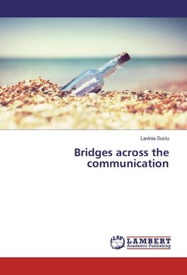 Bridges across the communication