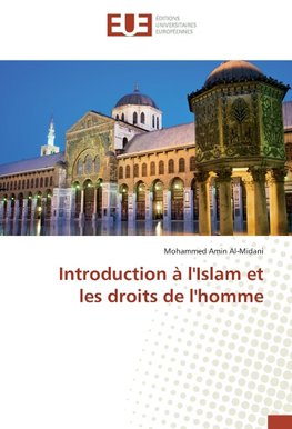 Introduction à l'Islam et les droits de l'homme