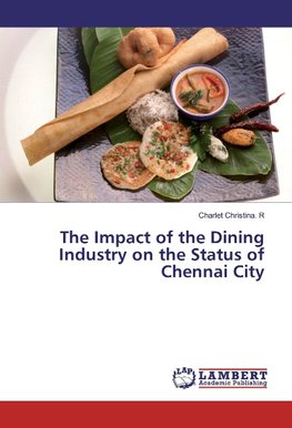 The Impact of the Dining Industry on the Status of Chennai City