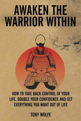 AWAKEN THE WARRIOR WITHIN