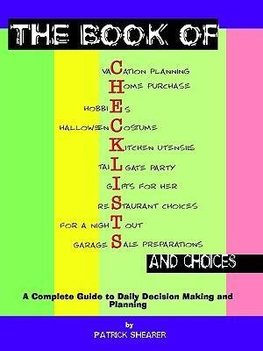 The Book of Checklists and Choices