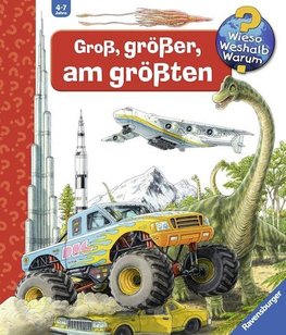 Groß, größer, am größten (Riesenbuch)