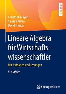 Lineare Algebra für Wirtschaftswissenschaftler