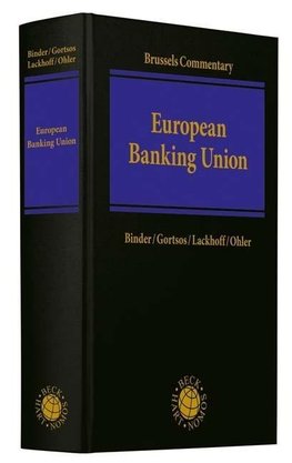 Brussels Commentary on the European Banking Union