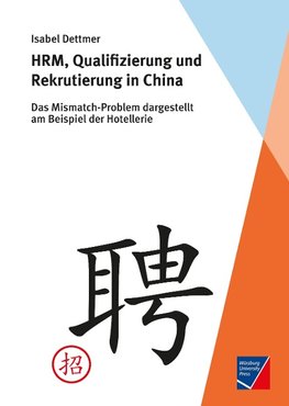 HRM, Qualifizierung und Rekrutierung in China