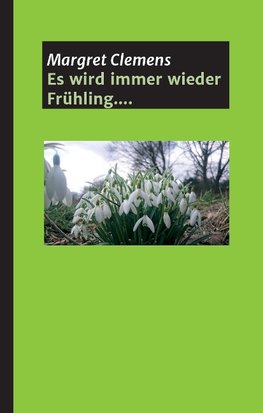 Es wird immer wieder Frühling....