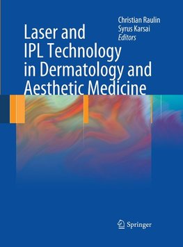 Laser and IPL Technology in Dermatology and Aesthetic Medicine