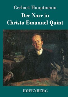 Der Narr in Christo Emanuel Quint