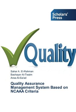 Quality Assurance Management System Based on NCAAA Criteria