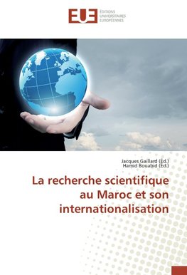 La recherche scientifique au Maroc et son internationalisation