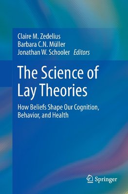 The Science of Lay Theories