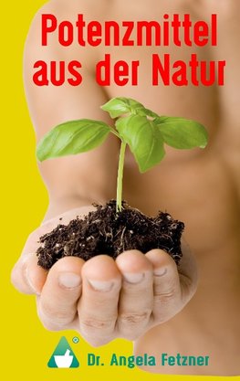 Potenzmittel aus der Natur