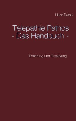 Telepathie Pathos - Das Handbuch