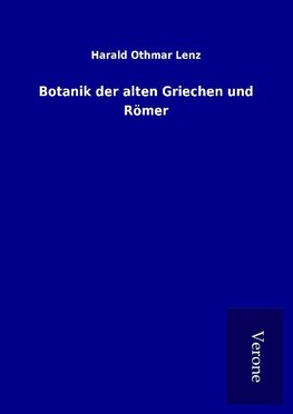 Botanik der alten Griechen und Römer