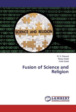 Fusion of Science and Religion