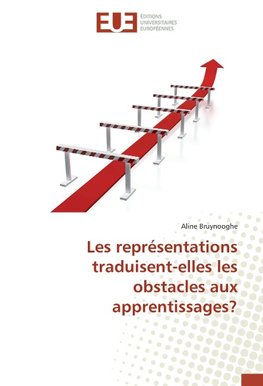 Les représentations traduisent-elles les obstacles aux apprentissages?