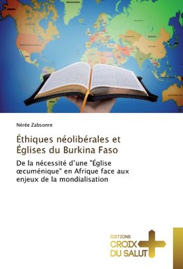 Éthiques néolibérales et Églises du Burkina Faso