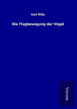 Die Flugbewegung der Vögel