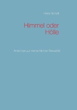 Himmel oder Hölle