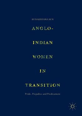 Anglo-Indian Women in Transition