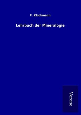 Lehrbuch der Mineralogie