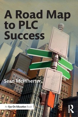 A Road Map to PLC Success