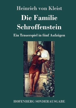 Die Familie Schroffenstein