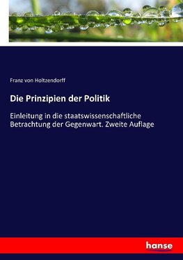 Die Prinzipien der Politik