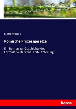 Römische Prozessgesetze