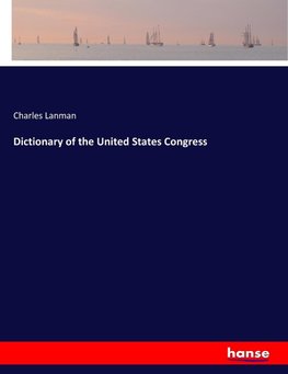 Dictionary of the United States Congress