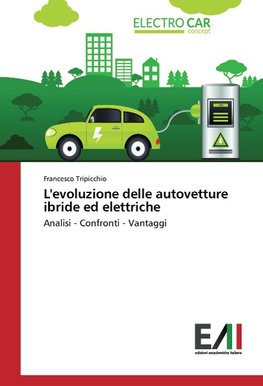 L'evoluzione delle autovetture ibride ed elettriche