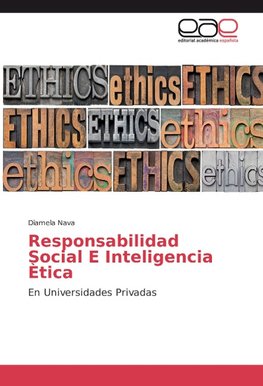 Responsabilidad Social E Inteligencia Ètica