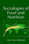 Sociologies of Food and Nutrition