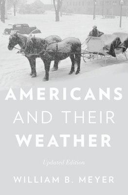 Meyer, W: Americans and Their Weather