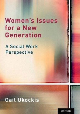 Ukockis, G: Women's Issues for a New Generation