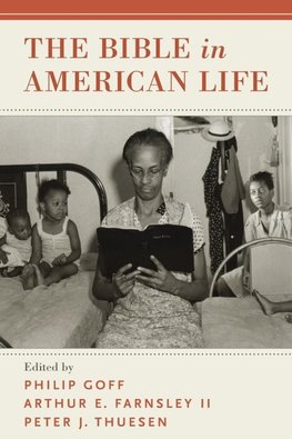 Goff, P: Bible in American Life