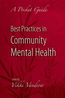 Vandiver, V: Best Practices in Community Mental Health